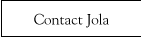 Contact Jola